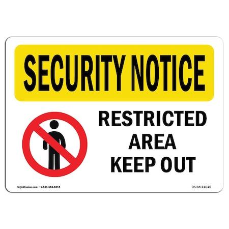 Signmission OSHA Security Sign, 3.5" Height, 5" Width, Restricted Area Keep Out, Landscape, 10PK OS-SN-D-35-L-11640-10PK